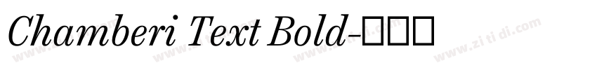 Chamberi Text Bold字体转换